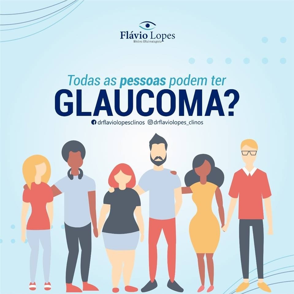 Será que qualquer pessoa pode ter Glaucoma?
