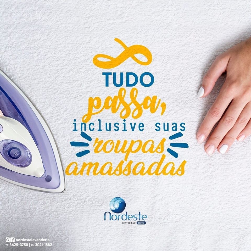 Deixa com a gente roupa lavada e passada é com a gente!