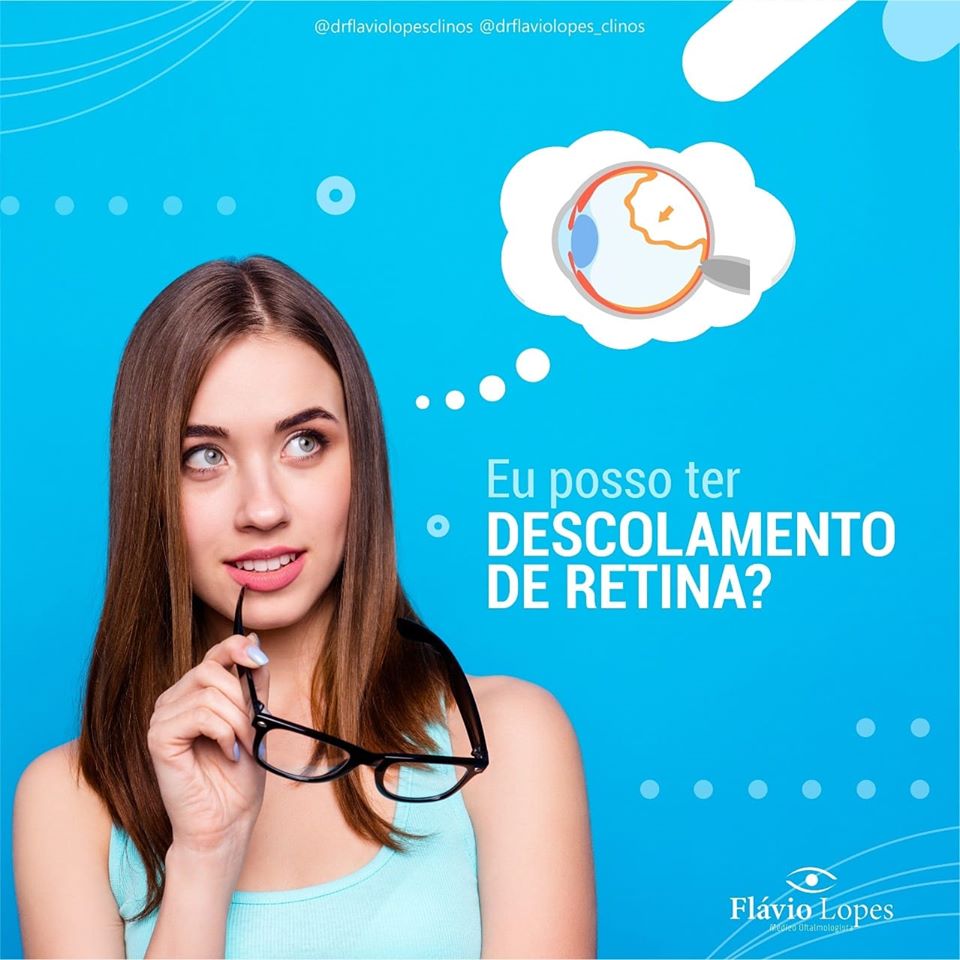 Quero saber, posso ter deslocamento de retina?