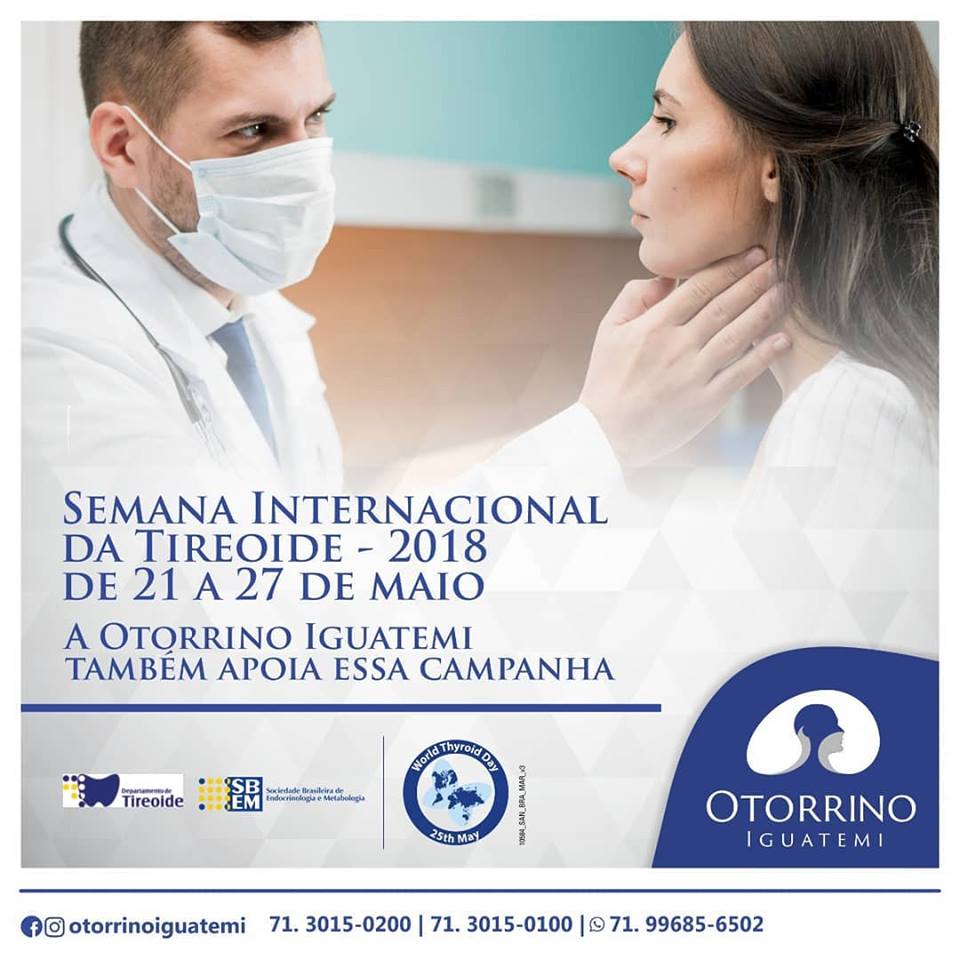 Otorrino Iguatemi - Semana Internacional da Tireoide