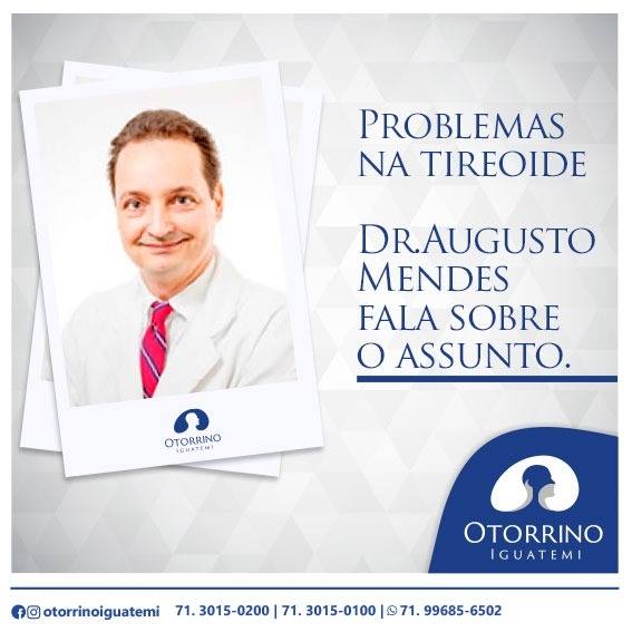 Otorrino Iguatemi - Vamos falar sobre problemas na tireoide!
