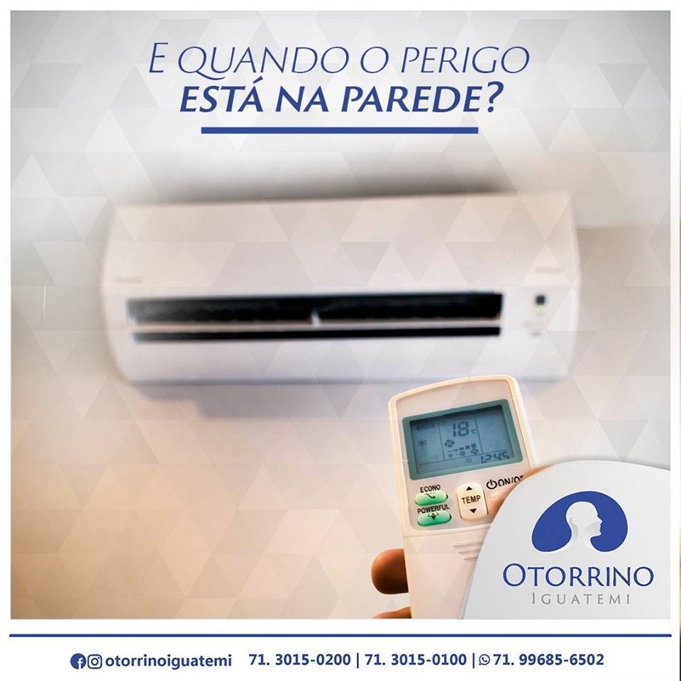Otorrino Iguatemi - Por que o ar condicionado pode se tornar um perigo?