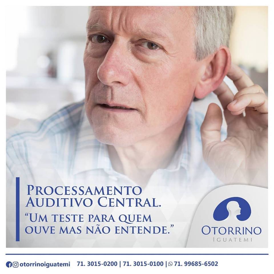 Otorrino Iguatemi - O que é Processamento auditivo central?