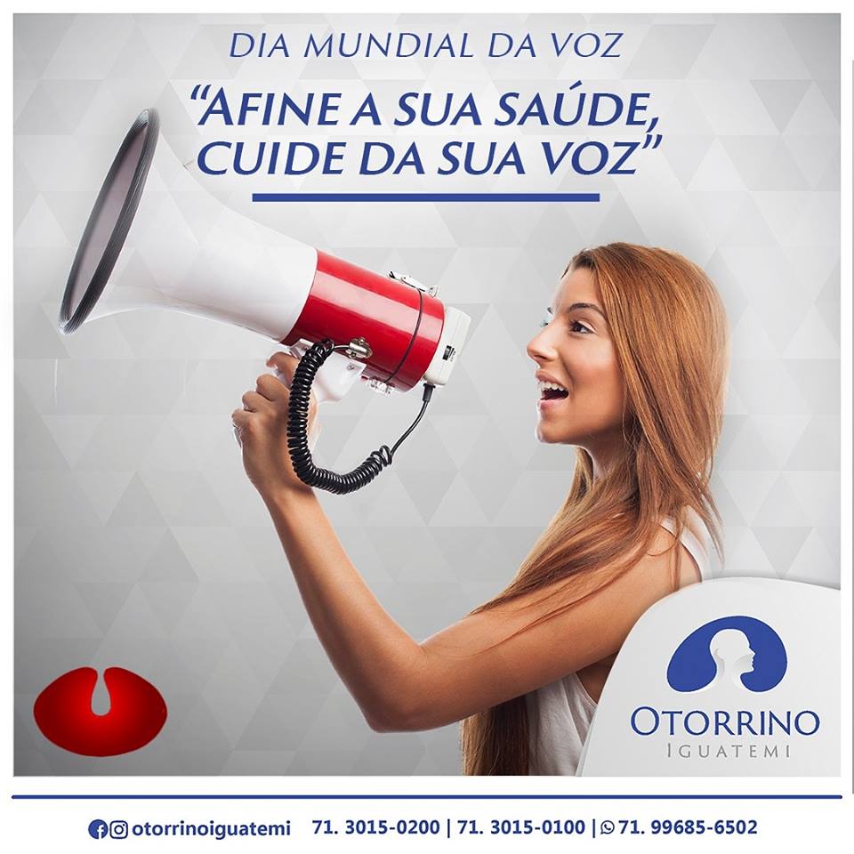 Otorrino Iguatemi - Dia Mundial da Voz