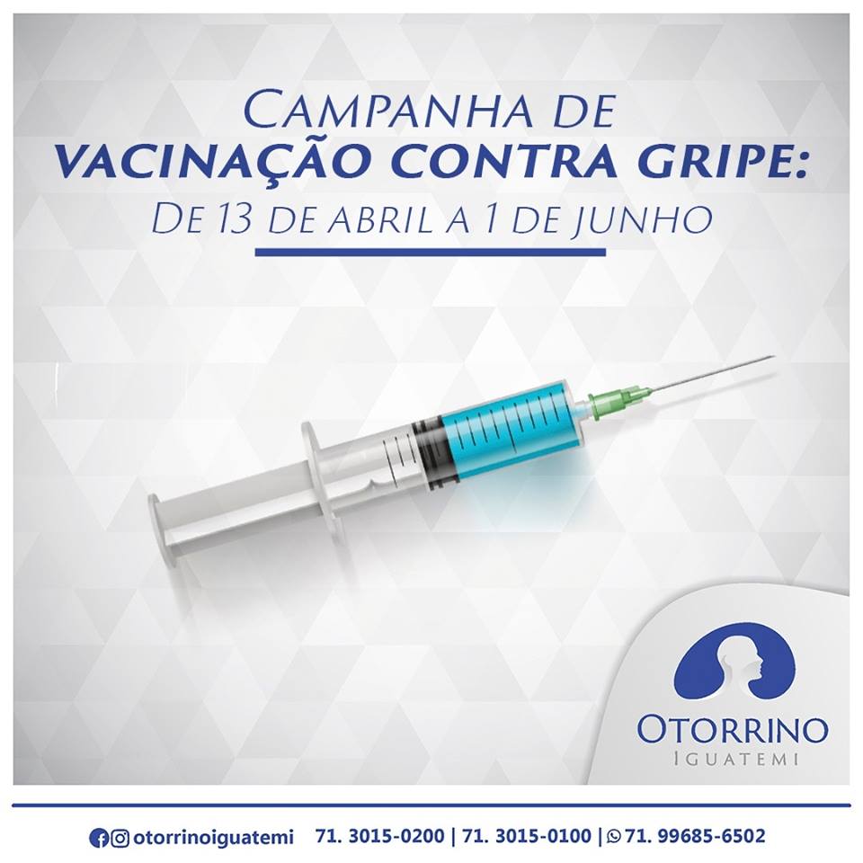 Otorrino Iguatemi - Campanha de Vacinação Contra a Gripe