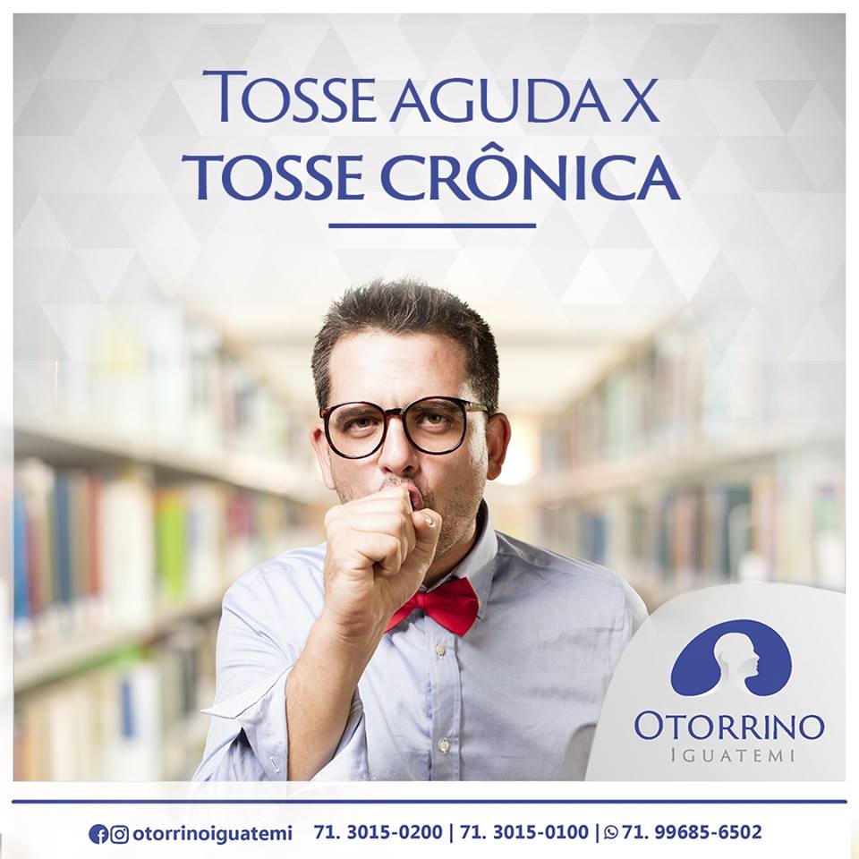 Otorrino Iguatemi responde: Qual a diferença entre tosse aguda e tosse crônica?