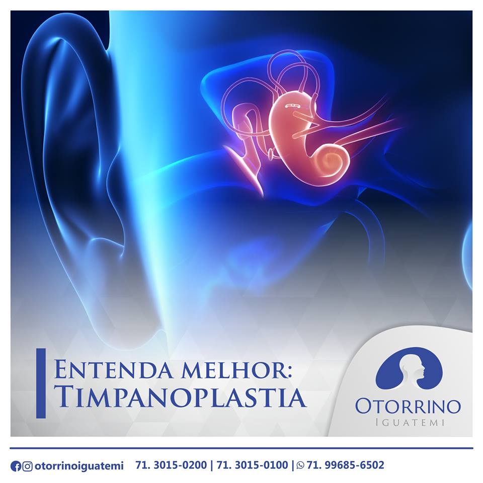 Saiba o que é timpanoplastia!