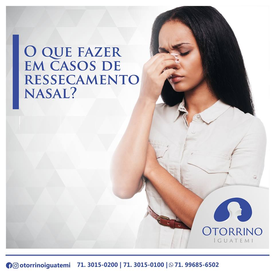 Ressecamento nasal. O que fazer?