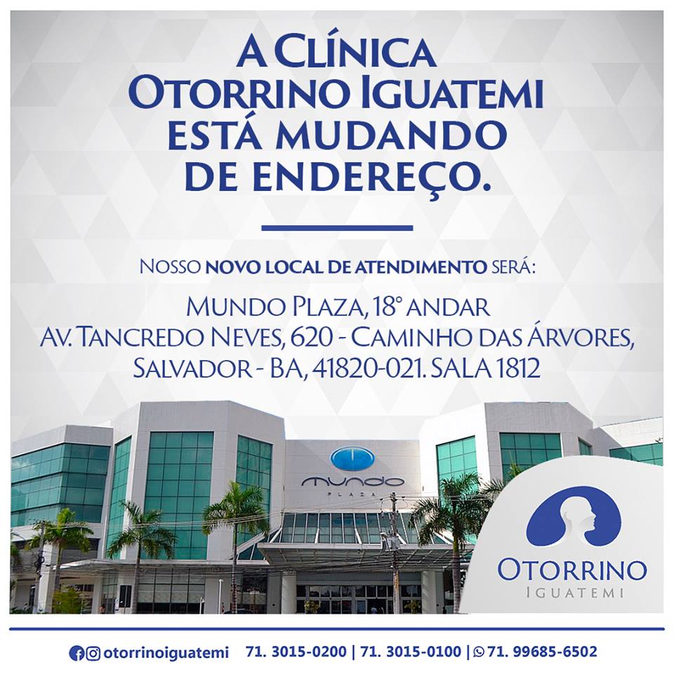A Otorrino Iguatemi mudou seu endereço para melhor servir!