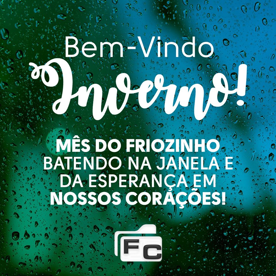 Um lindo Inverno pra você!