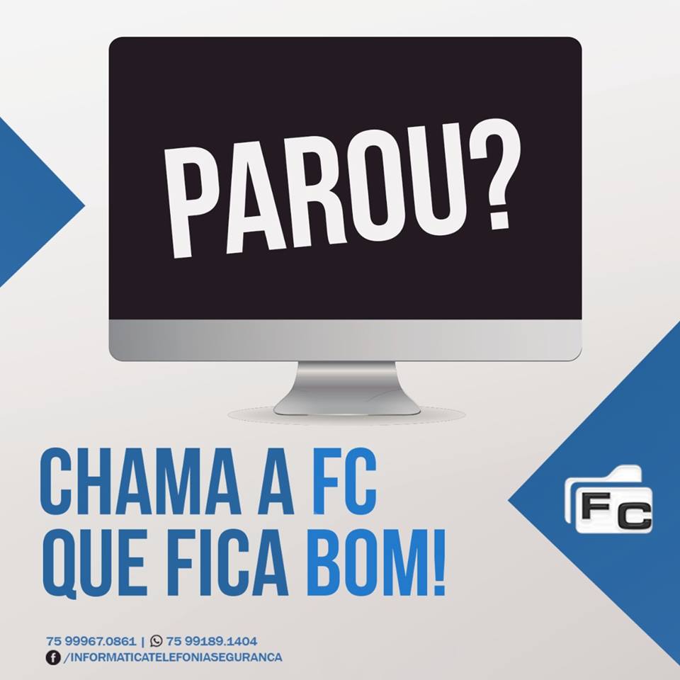 Chama a FC e faça uma manutenção minuciosa!