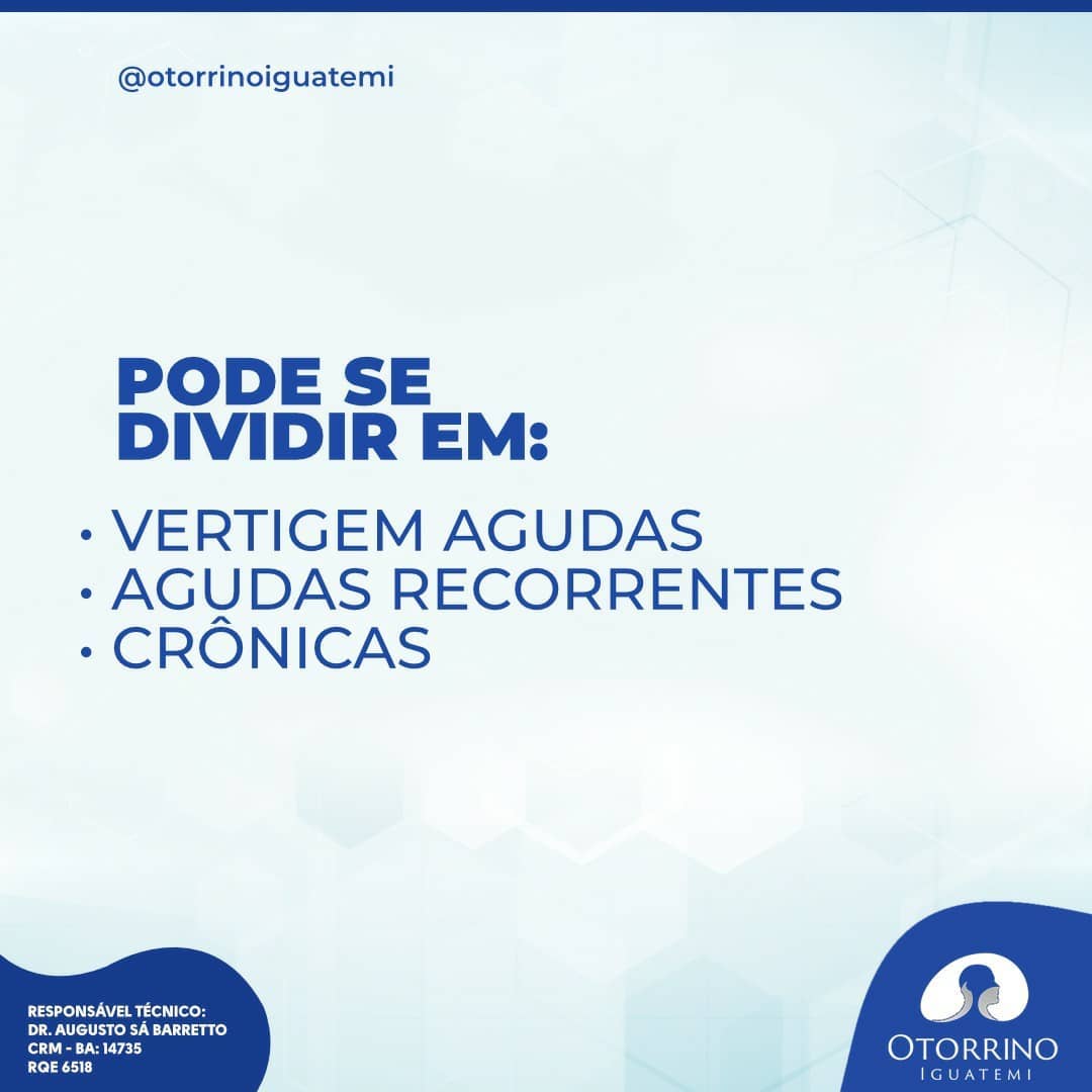 Conheça os tipos de vertigens.