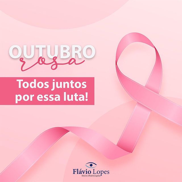 Outibro Rosa todos juntos nessa luta!