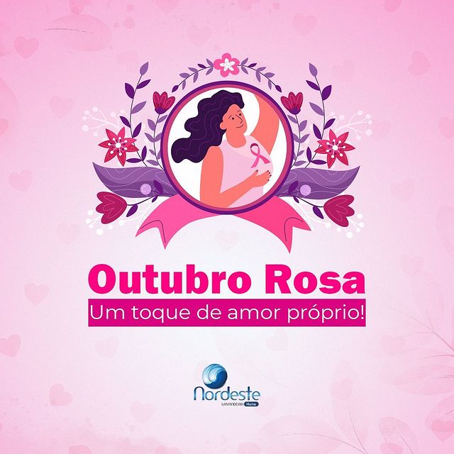 Outubro Rosa- Um toque de amor próprio.