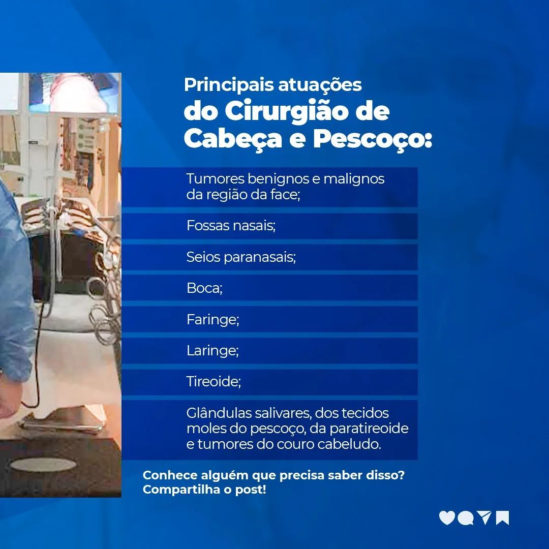 Principais atuações do cirurgião de cabeça e pescoço.