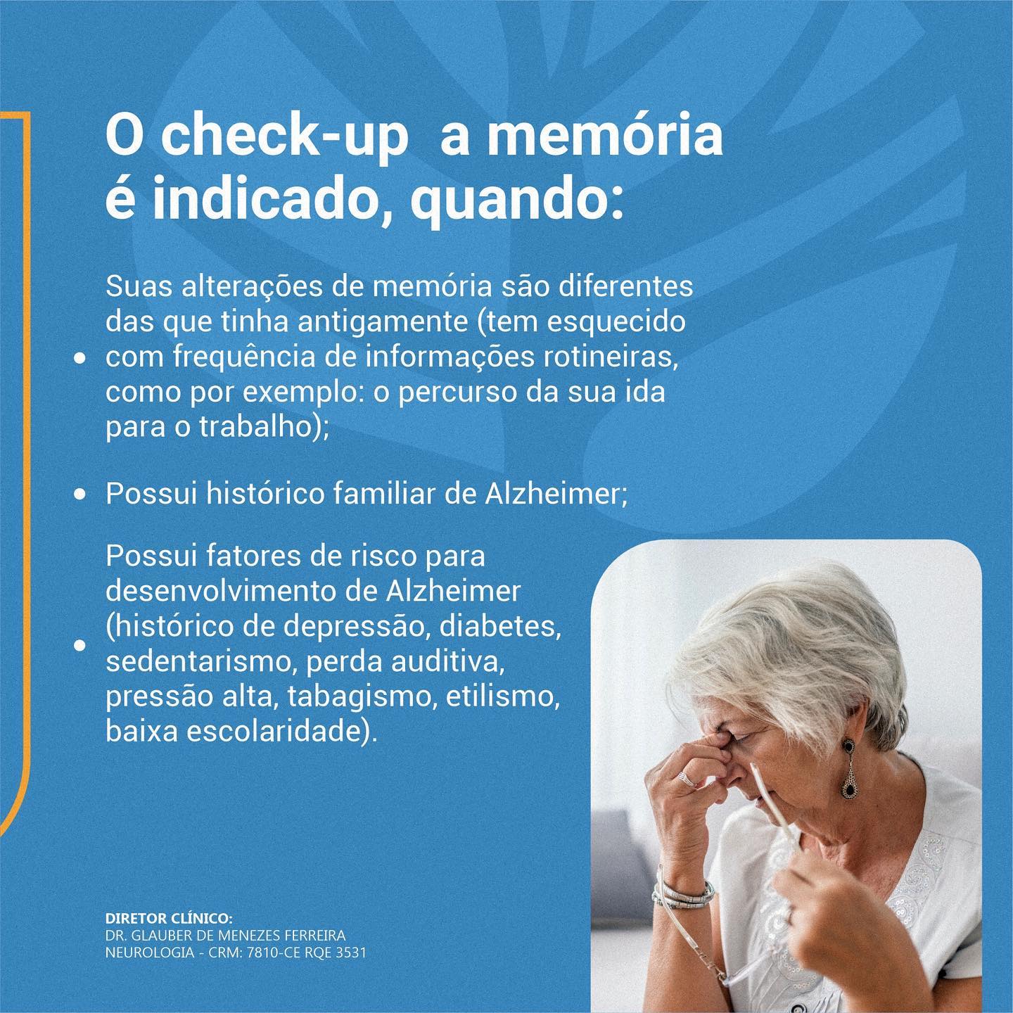 Quando pode ser indicado um check- up da memória?
