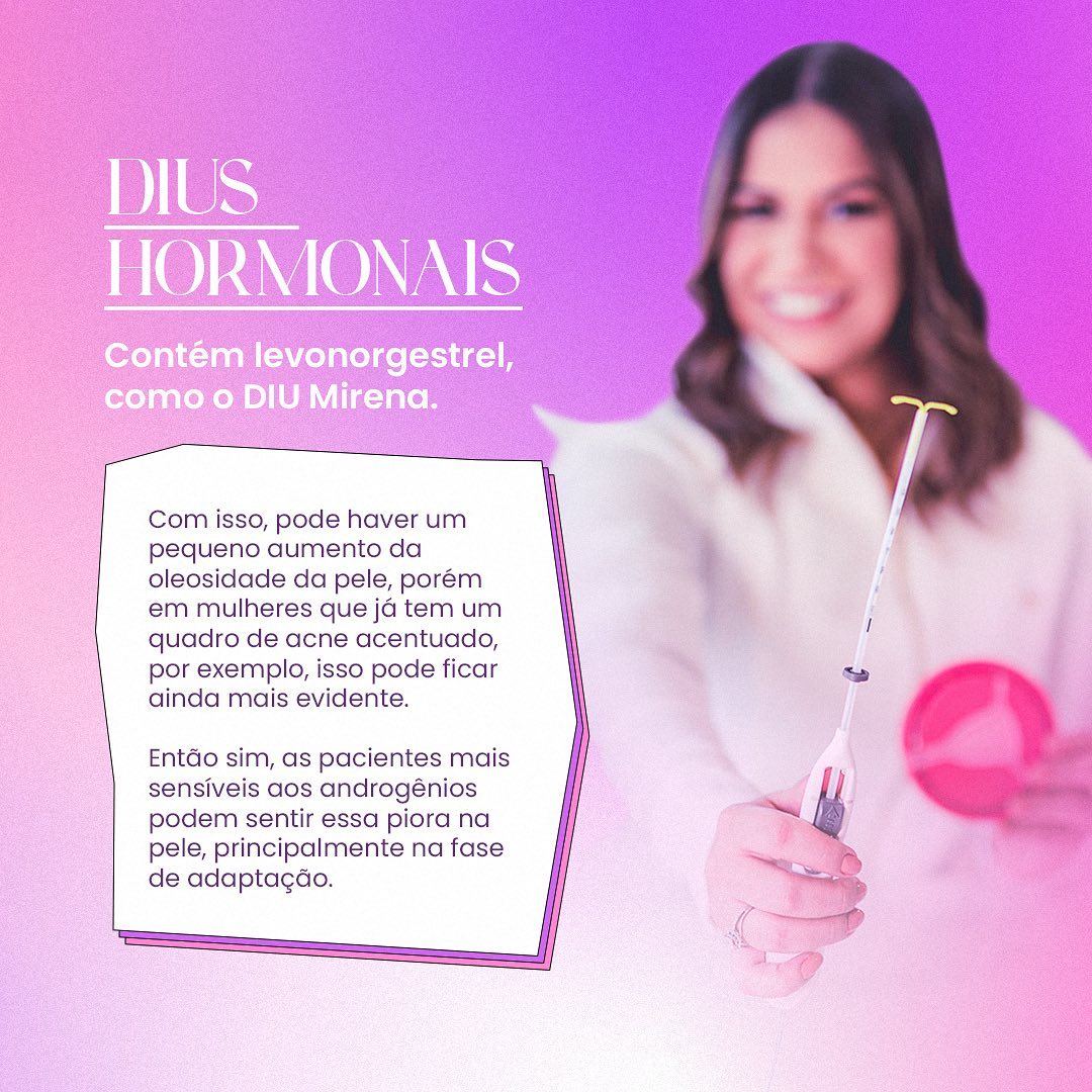 Você também sofre com acne? Tem dúvidas sobre DIU?