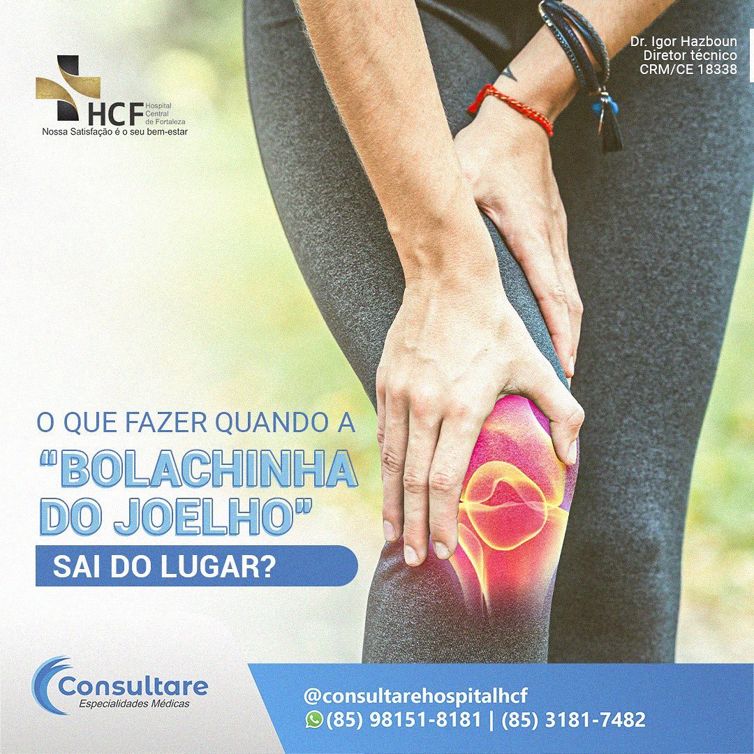 Mas o que fazer quando a Patela sai do lugar?