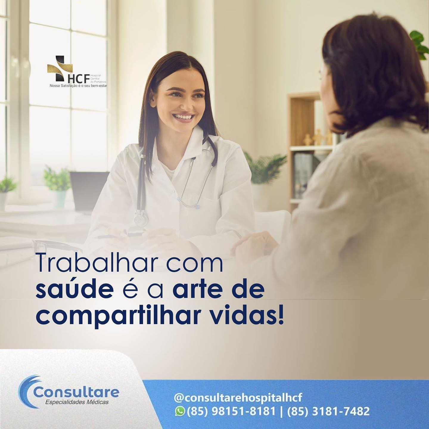 trabalhar com saúde é a arte de compartilhar vidas!