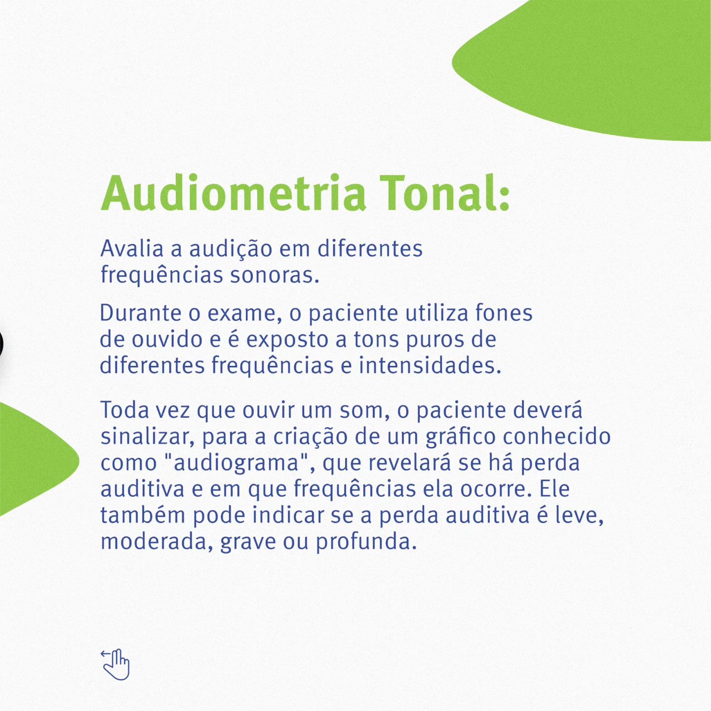 Qual é a função de cada um destes exames? Como são realizados?