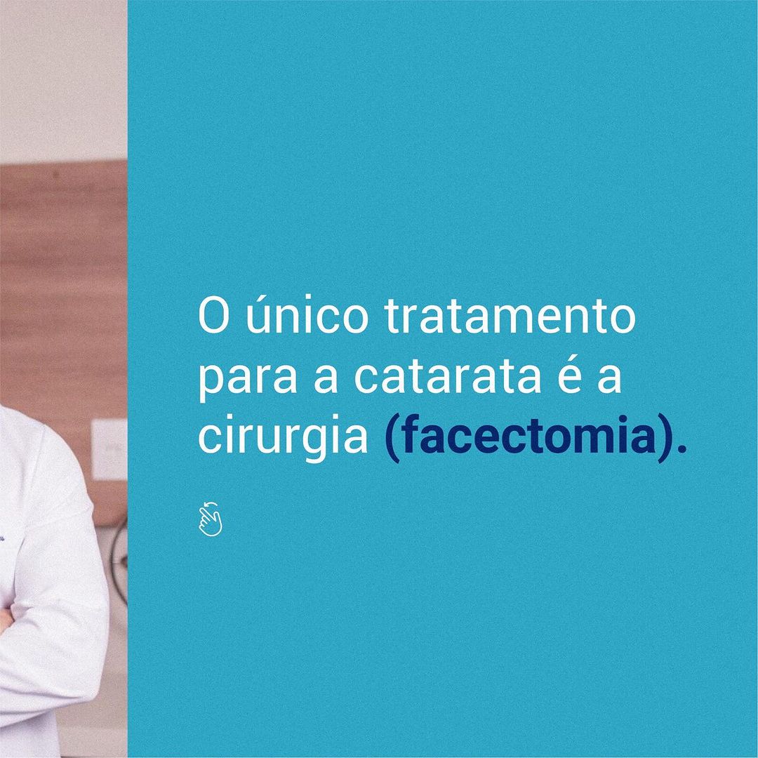 Você está precisando fazer a facectomia?