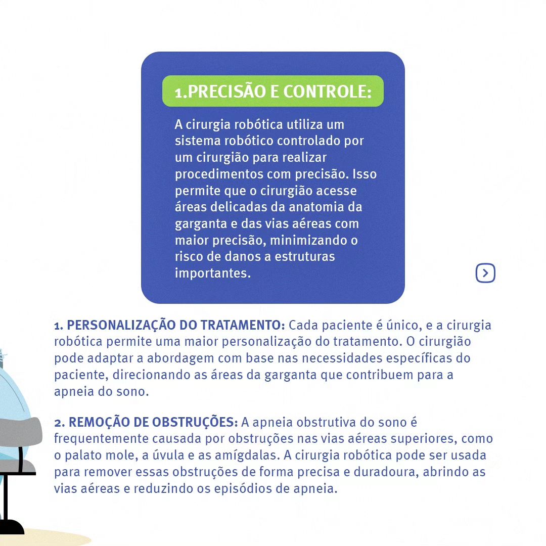 Na Otorrino Iguatemi, você conta com uma equipe de especialistas  em Cirurgia Robótica, para te auxiliar no tratamento da apneia do sono.